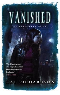 Vanished by Kat Richardson