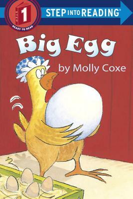 Big Egg by Molly Coxe