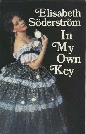 In My Own Key by Elisabeth Soderstrom
