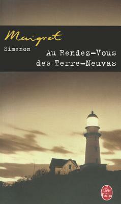 Au rendez-vous des Terre-Neuvas by Georges Simenon