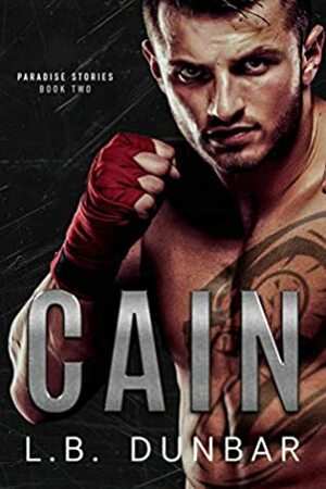 Cain by L.B. Dunbar