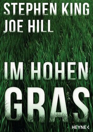 Im hohen Gras by Joe Hill, Stephen King