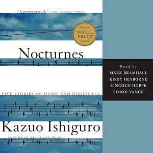 Nocturnes: Five Stories of Music and Nightfall by Kazuo Ishiguro