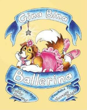 Gina Bina Ballerina by Cathy Howard