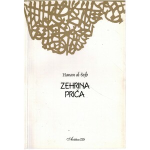 Zehrina priča by Hanan Al-Shaykh