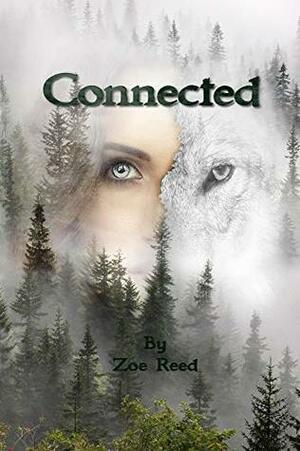 Connected by Zoe Reed