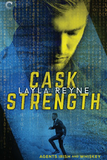 Cask Strength by Layla Reyne