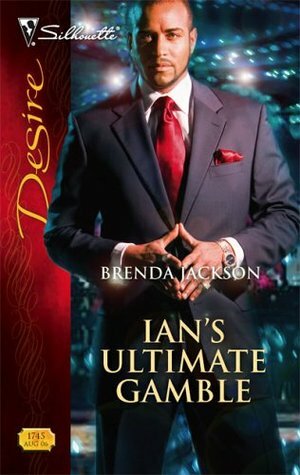 Ian's Ultimate Gamble by Brenda Jackson