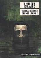 Shutter Island by Dennis Lehane