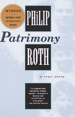 Patrimony: A True Story by Philip Roth