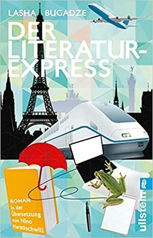 Der Literaturexpress by Lasha Bugadze