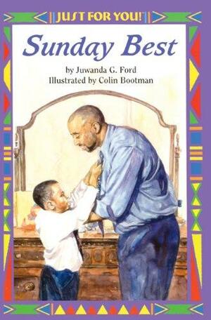 Sunday Best by Juwanda G. Ford