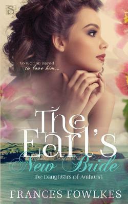 The Earl's New Bride by Frances Fowlkes