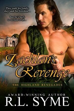 Lachlan's Revenge by R.L. Syme