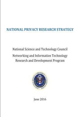 National Privacy Researc Stragegy by National Science and Technology Council