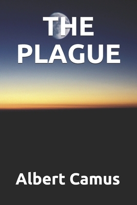 The Plague by Stuart Gilbert, Albert Camus