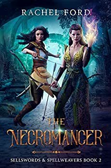 The Necromancer by Rachel Ford