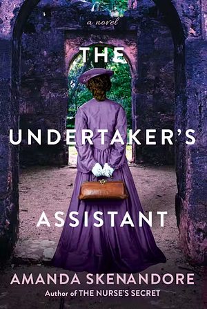 The Undertaker's Assistant by Amanda Skenandore