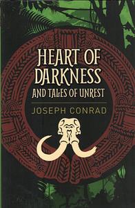 Heart of Darkness; and Tales of Unrest by Joseph Conrad