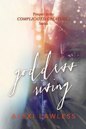 Goddess Rising by Alexi Lawless