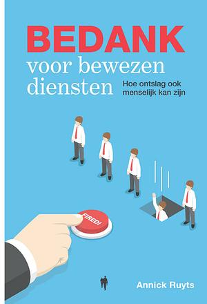 Bedank voor bewezen diensten by Annick Ruyts