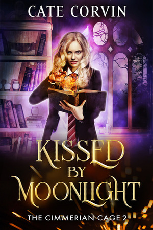 Kissed by Moonlight by Cate Corvin