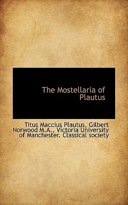 Mostellaria by Plautus