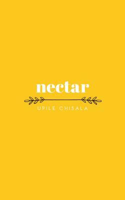 Nectar by Upile Chisala