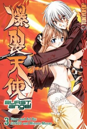 Burst Angel, Vol. 03 by Minoru Murao, GONZO