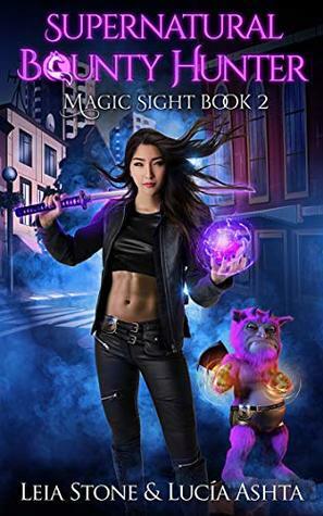 Magic Sight by Leia Stone, Lucía Ashta