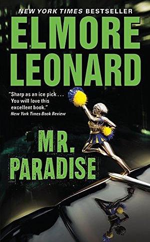 Mr. Paradise by Elmore Leonard