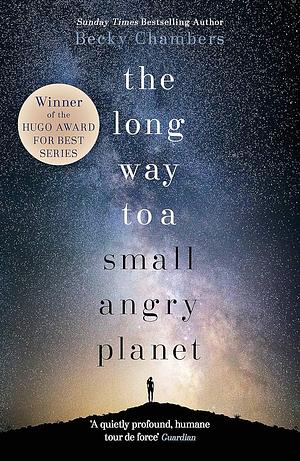 The Long Way to a Small, Angry Planet by Becky Chambers