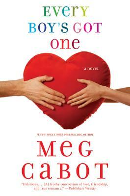 Every Boy's Got One by Meg Cabot