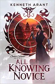 All-Knowing Novice by Kenneth Arant