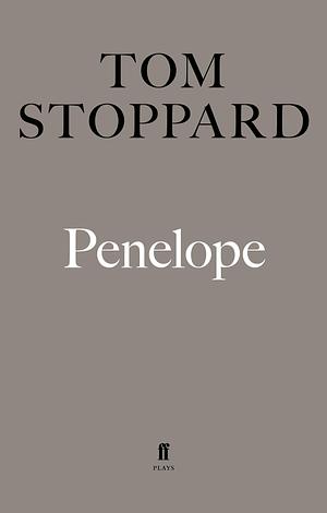 Penelope by Tom Stoppard