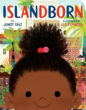 Islandborn by Leo Espinosa, Junot Díaz