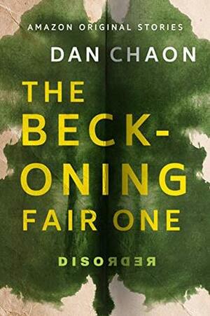 The Beckoning Fair One by Dan Chaon