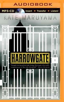 Harrowgate by Kate Maruyama