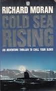 Cold Sea Rising by Richard Moran