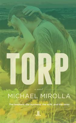 Torp by Michael Mirolla