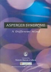 Asperger Syndrome: A Different Mind by Simon Baron-Cohen