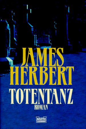 Totentanz by James Herbert