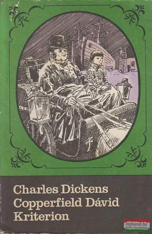 Copperfield Dávid * by Charles Dickens