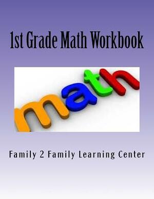 1st Grade Math Workbook: Skills Practice & Review by Tamika Brown