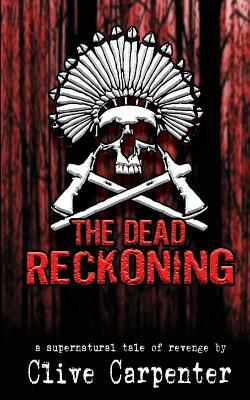 The Dead Reckoning by Clive Carpenter
