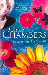 Learning To Swim by Clare Chambers