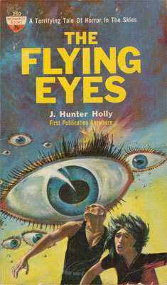 The Flying Eyes by J. Hunter Holly