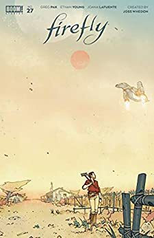Firefly #27 by Greg Pak, Ethan Young, Bengal
