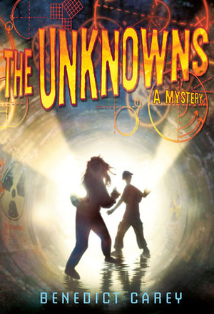 The Unknowns by Benedict Carey