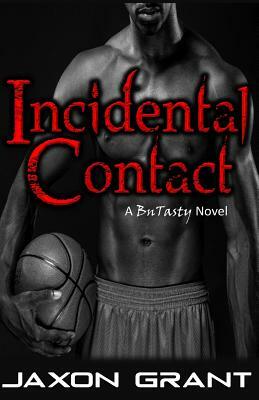 Incidental Contact by Jaxon Grant